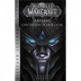 World of Warcraft - Arthas - l'ascension du Roi-Liche