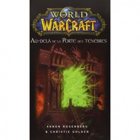 World of Warcraft - Au-delà de la Porte des ténèbres