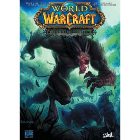 World of Warcraft Tome 15 - La Malédiction des Worgens Tome 3