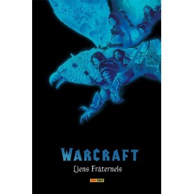 Warcraft : Liens fraternels