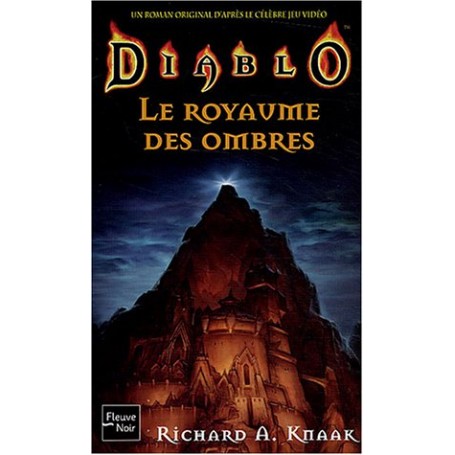 Diablo - Tome 3 - Le Royaume des Ombres